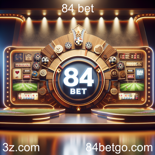 Apostas Online: A Evolução do Jogo no 84 Bet